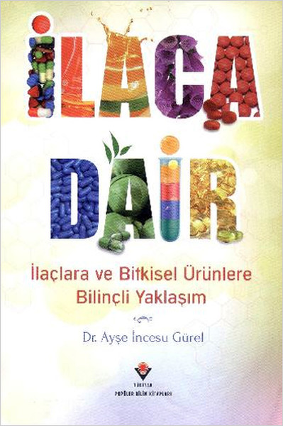 İlaca Dair