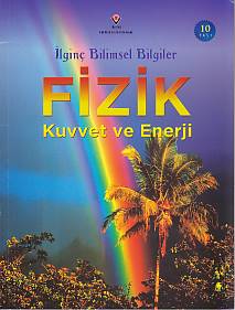 İlginç Bilimsel Bilgiler Fizik Kuvvet ve Enerji