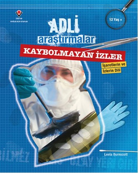 Adli Araştırmalar  Kaybolmayan İzler