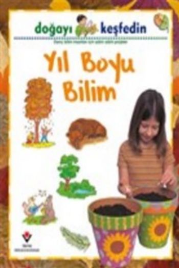 Doğayı Keşfedin Yıl Boyu Bilim