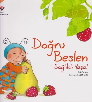 Doğru Beslen Sağlıklı Yaşa