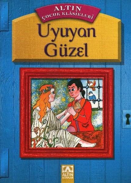 Altın Çocuk Klasikleri Uyuyan Güzel