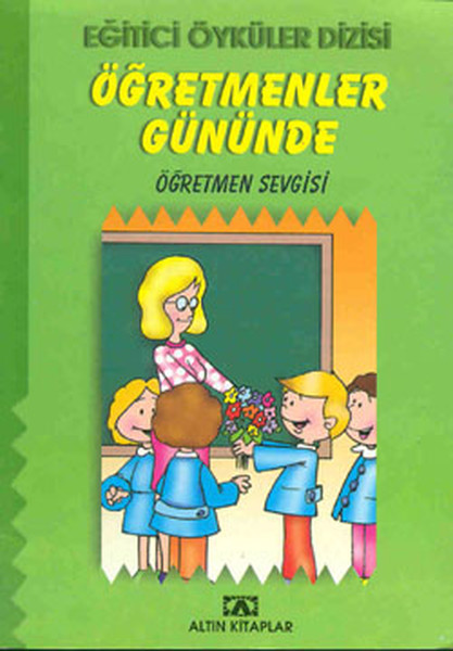 Eğitici öyküler Dizis  öğretmenler Gününde