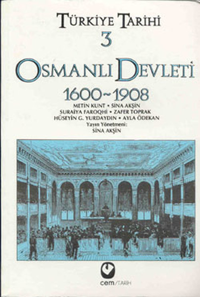 Türkiye Tarihi 3  Osmanlı Devleti 16001908