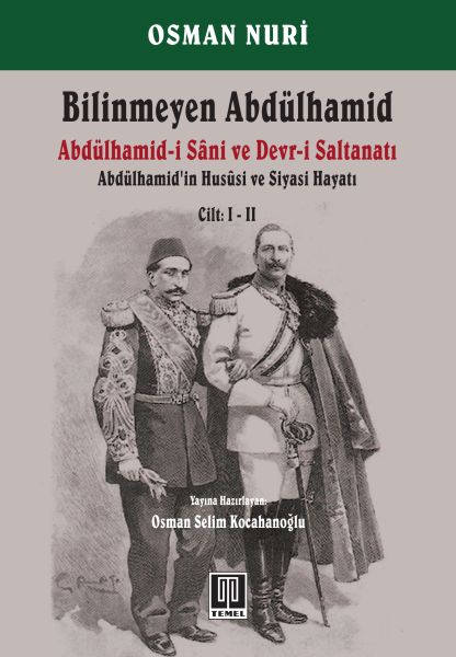 Bilinmeyen Abdülhamid  Abdülhamidin Hususi ve Siyasi Hayatı Cilt 12