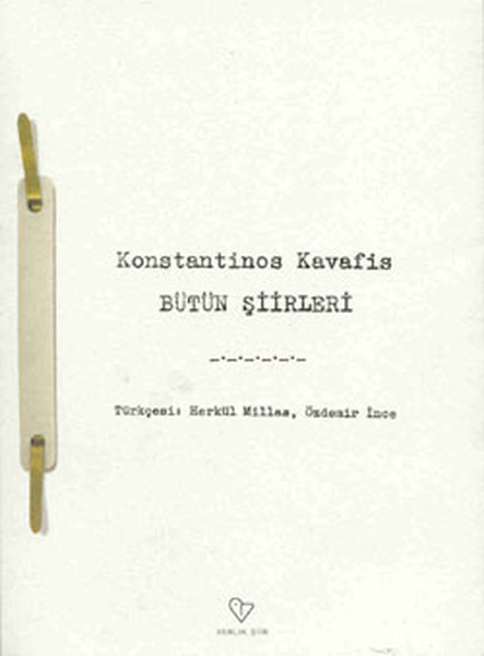 Konstantinos Kavafis Bütün Şiirleri