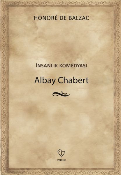 Albay Chabert  İnsanlık Komedyası