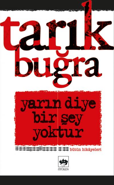 Yarın Diye Birşey Yoktur