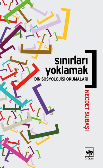 Sınırları Yoklamak  Din Sosyolojisi Okumaları