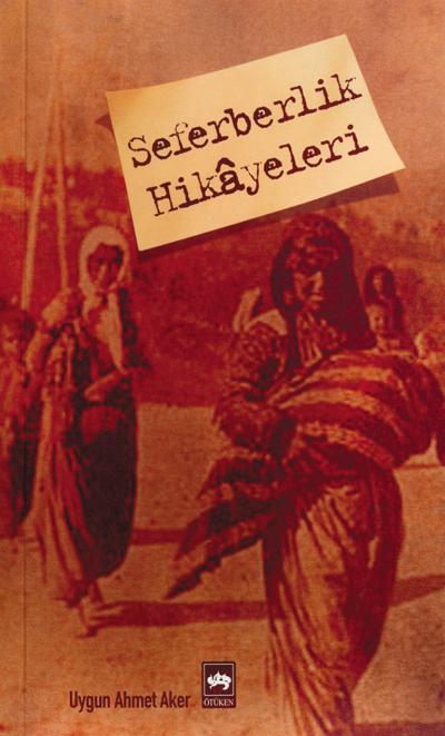 Seferberlik Hikayeleri