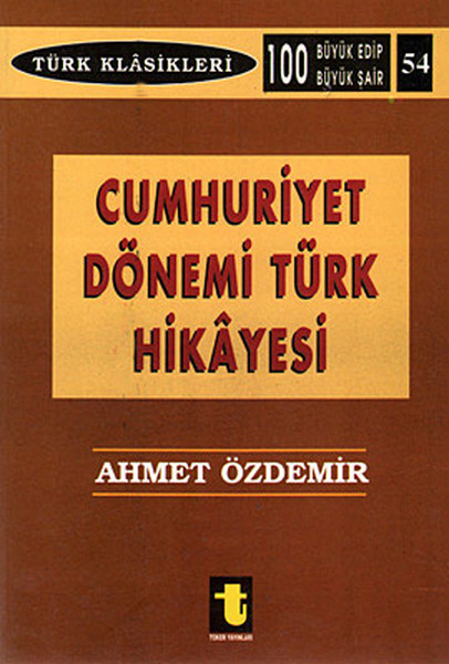 Cumhuriyet Dönemi Türk Hikayesi