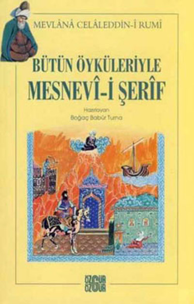 Bütün Öyküleriyle Mesnevii Şerif