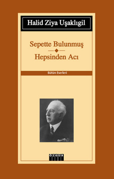 Sepette BulunmuşHepsinden Acı  Bütün Eserleri