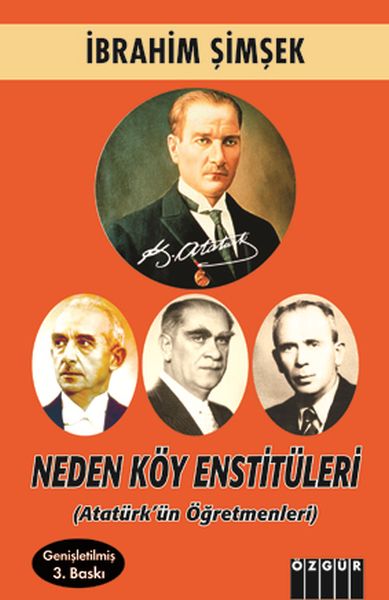 Neden Köy Enstitüleri Atatürkün Öğretmenleri