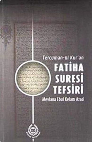 Tercümanül Kuran Fatiha Suresi Tefsiri