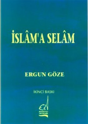 İslam’a Selam