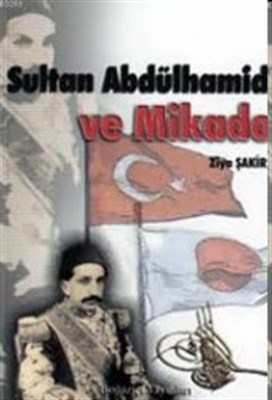 Sultan Abdülhamid Ve Mikado