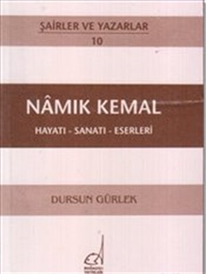 Namık Kemal Hayatı  Sanatı  Eserleri