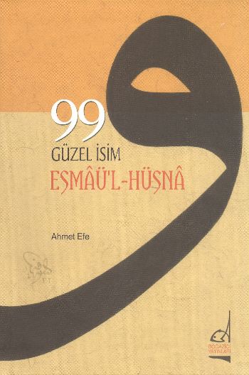 99 Güzel İsim Esmaül  Hüsna