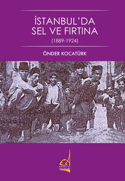 İstanbulda Sel ve Fırtına  18891924