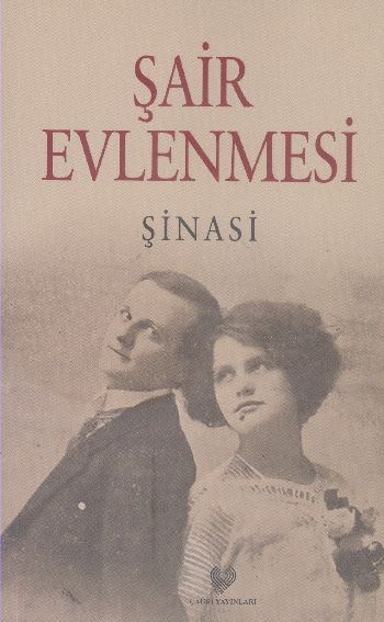 Şair Evlenmesi Osmanlı Türkçesi ile Birlikte