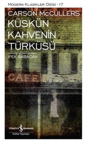 Küskün Kahvenin Türküsü  Modern Klasikler Dizisi