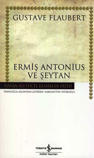 Ermiş Antonius ve Şeytan  Hasan Ali Yücel Klasikleri Ciltli