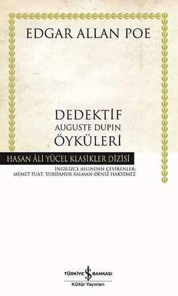 Dedektif Auguste Dupin Öyküleri  Hasan Ali Yücel Klasikleri Ciltli