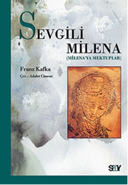 Sevgili Milena  Milenaya Mektuplar