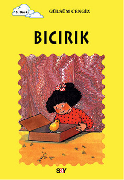 Tomurcuk 6Bıcırık