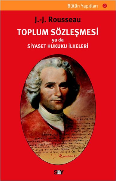 Toplum Sözleşmesi ya da Siyaset Hukuku İlkeleri