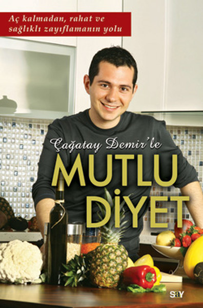 Çağatay Demirle Mutlu Diyet