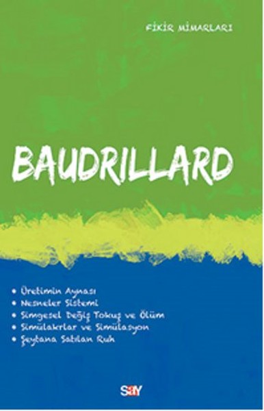 Baudrillard  Fikir Mimarları 22