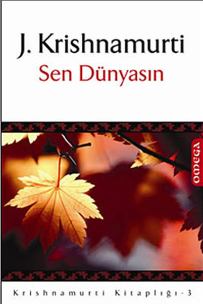 Sen Dünyasın