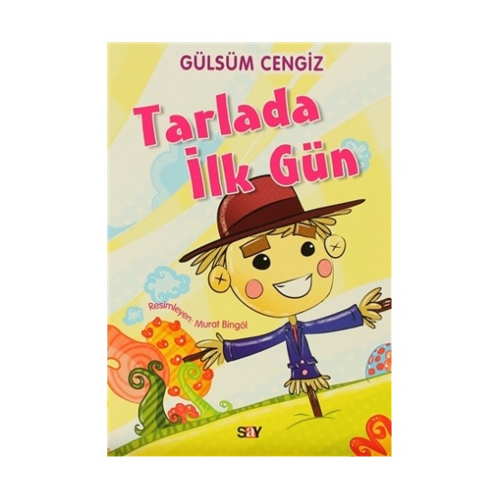 Tırtıl Kitaplar 6  Tarlada İlk Gün