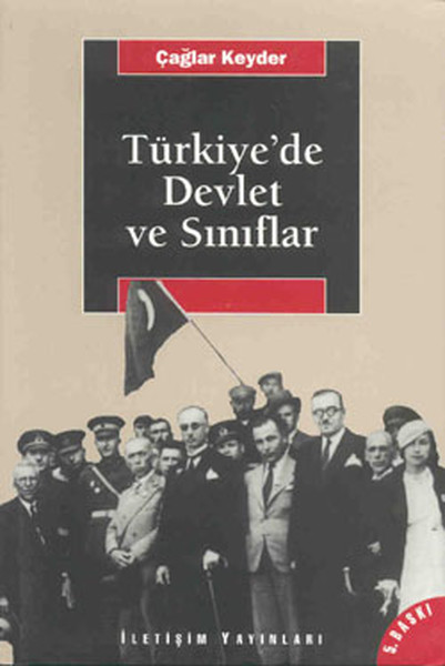 Türkiyede Devlet ve Sınıflar