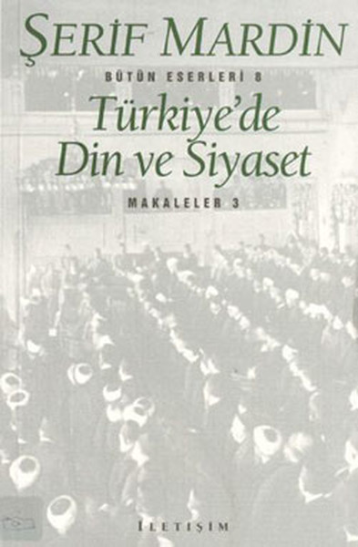 Türkiyede Din ve Siyaset Makaleler 3