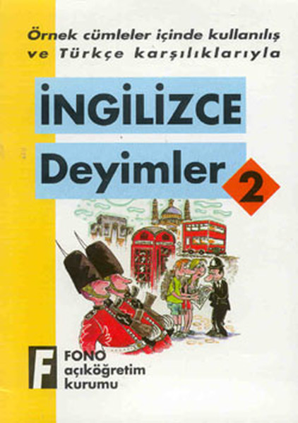 İngilizce Deyimler 2