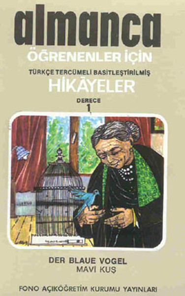 Almanca Türkçe Hikayeler Derece 1 Kitap 2 Mavi Kuş