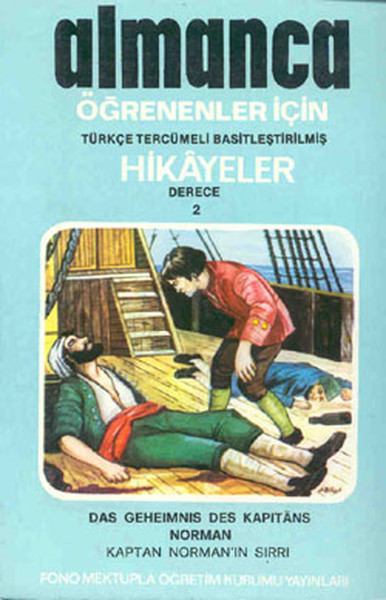 Almanca Türkçe Hikayeler Derece 2 Kitap 1 Kaptan Normanın Sırrı