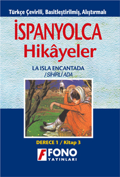 İspanyolca Hikayeler Derece 1 Kitap 3