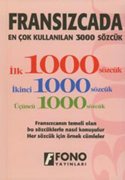 Fransızcada En Çok Kullanılan 3000 Sözcük Kitabı