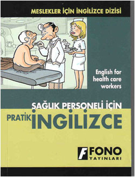 Sağlık Personeli İçin Pratik İngilizce