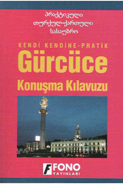 Gürcüce Konuşma Kılavuzu