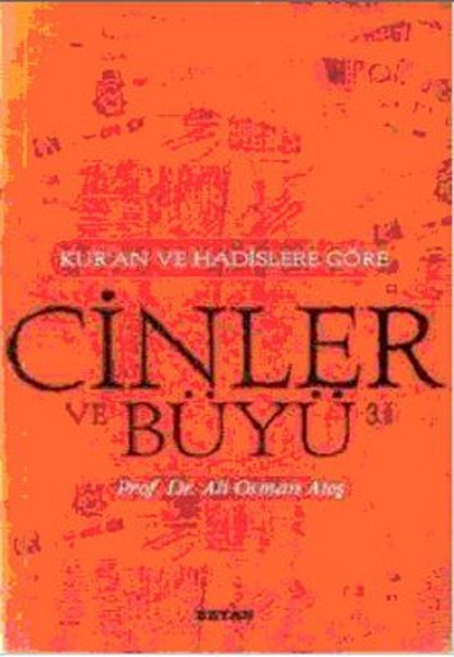 Kur’an ve Hadislere Göre CinlerBüyü