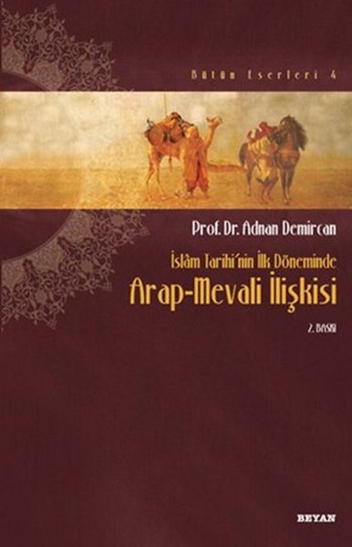 İslam Tarihinin İlk Döneminde ArapMevali İlişkisi