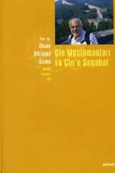 Çin Müslümanları ve Çine Seyahat