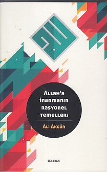 Allaha İnanmanın Rasyonel Temelleri