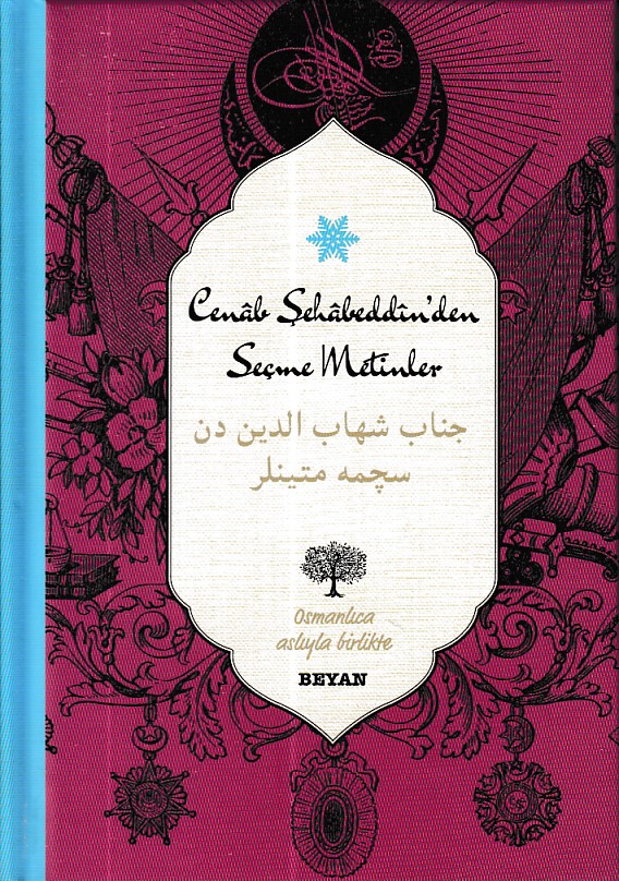 Cenab Şahabeddinden Seçme Metinler OsmanlıcaTürkçe Ciltli