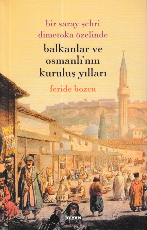 Balkanklar Ve Osmanlının Kuruluş Yılları